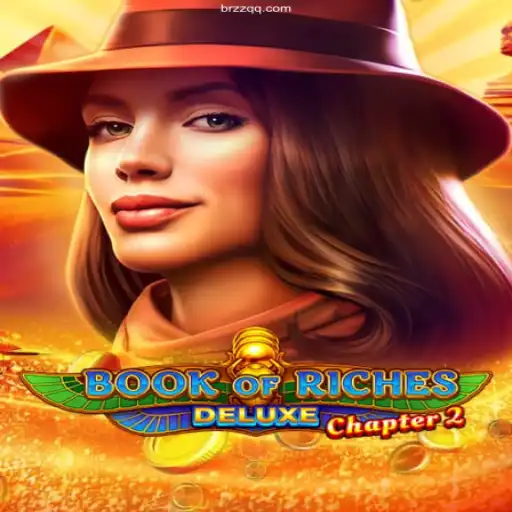 Discover the Thrills of Book of Riches Deluxe Chapter 2 with ZZQQ⭐️ ONLINE